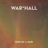 War*Hall — Son Of A Gun — обложка